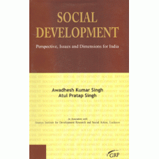 Social Development: Prespective, Issues and Dimensions for India